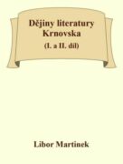 Dějiny literatury Krnovska (I. a II. díl) (e-kniha)
