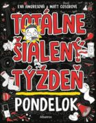 Totálne šialený týždeň - Pondelok (e-kniha)