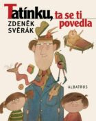 Tatínku, ta se ti povedla (e-kniha)