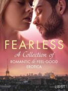 Fearless: A Collection of Romantic & Feel-good Erotica (e-kniha)