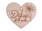Dřevěné srdíčko Děkuji, že tě mám