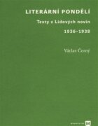Literární pondělí - Texty z Lidových novin 1936-1938