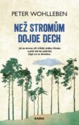 Než stromům dojde dech (e-kniha)