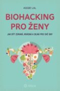 Biohacking pro ženy