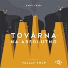 Továrna na absolutno (CD)