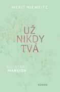 Už nikdy tvá (e-kniha)