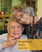 Rozpůlená srdce - aneb Život mezi Československem a Izraelem