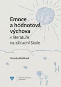 Emoce a hodnotová výchova v literatuře na základní škole (e-kniha)