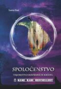 Spoločenstvo - Tajomstvo havraních krídel (e-kniha)