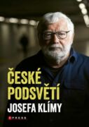 České podsvětí Josefa Klímy (e-kniha)