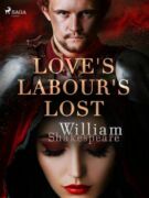 Love's Labour's Lost (e-kniha)