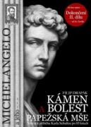Michelangelo a jeho – Kámen a bolest (e-kniha)