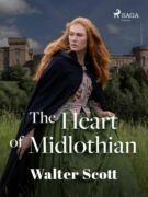 The Heart of Midlothian (e-kniha)