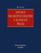 Dětská neuropsychiatrie v klinické praxi (e-kniha)