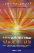 Moře nálezů a ztrát 1 Náhodní lháři