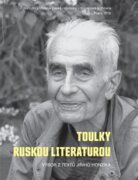 Toulky ruskou literaturou - Výbor z textů Jiřího Honzíka