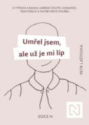 Umřel jsem, ale už je mi líp (e-kniha)