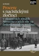 Procesy s nacistickými zločinci v okupačních zónách Německa a jejich vliv na československou retribu