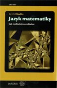 Jazyk matematiky - Jak zviditelnit neviditelné