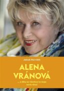 Alena Vránová - ... a díky za všechna ta moje nová rána!
