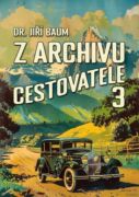 Z archivu cestovatele 3 (e-kniha)