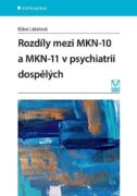 Rozdíly mezi MKN-10 a MKN-11 v psychiatrii dospělých (e-kniha)