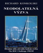 Neodolatelná výzva - Drama sólo závodu kolem světa