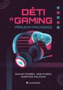 Děti a gaming - Příručka pro rodiče