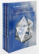 Matematika pro porozumění a praxi III - Komplet (1.+2. + 3. díl)