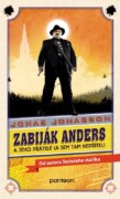 Zabiják Anders a jeho přátelé (brož.) - (a sem tam nepřítel)
