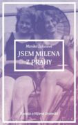 Jsem Milena z Prahy (e-kniha)