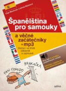 Španělština pro samouky a věčné začátečníky - Doma i ve třídě, zábavně a zajímavě