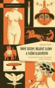 Nahé sochy, bojové slony a tuční gladiátori (e-kniha)
