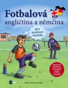 Fotbalová angličtina a němčina - pro budoucí hvězdy