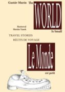 Le Monde est petit - The World is small (e-kniha)