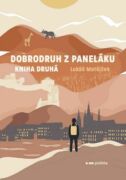 Dobrodruh z paneláku: kniha druhá (e-kniha)