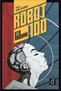 Robot 100 - Sto rozumů