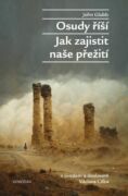 Osudy říší - Jak zajistit naše přežití (e-kniha)