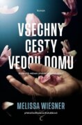 Všechny cesty vedou domů