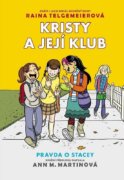 Kristy a její klub 2 - Pravda o Stacey