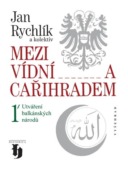 Mezi Vídní a Cařihradem (e-kniha)