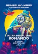 Ultra nechutné komando (e-kniha)