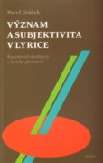 Význam a subjektivita v lyrice - Kognitivní struktury v lyrické představě