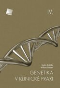 Genetika v klinické praxi IV.