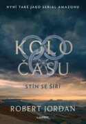 Kolo času: Stín se šíří