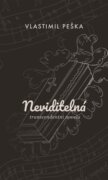 Neviditelná - transformační novela