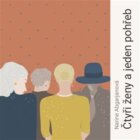 Čtyři ženy a jeden pohřeb (CD)