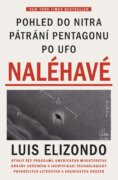 Naléhavé - Pohled do nitra pátrání Pentagonu po UFO