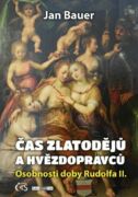 Čas zlatodějů a hvězdopravců (e-kniha)