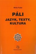 Páli - jazyk, texty, kultura